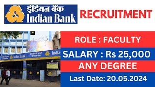 Indian Bank Recruitment 2024 | Any Degree | #bankjobs @GKwithGK2024