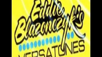 Eddie Blazonczyk's Versatones "LIVE" Eddie Blazonczyk's Versatones "LIVE"