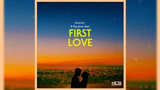Kaivon - First Love (Ft. Pauline Herr) (HQ FLAC) (NCS Release)