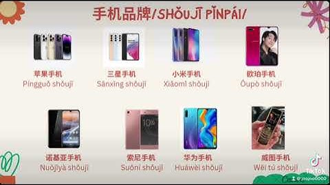 Tên các hãng điện thoại bằng tiếng Trung🥰😍