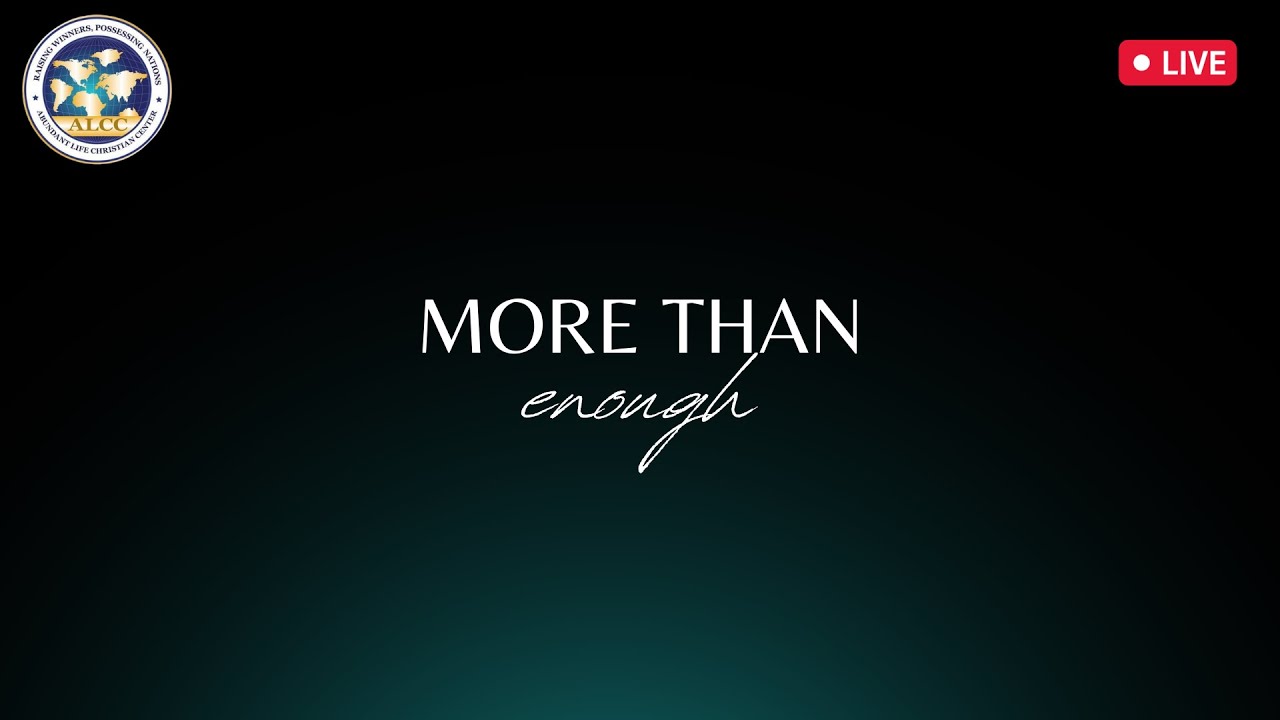 i-have-more-than-enough-sunday-service-october-15-2023-abundant
