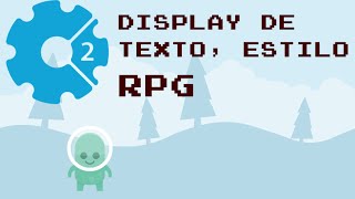 Tutorial Construct2 - Mensagem de texto estilo digitação 