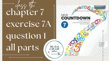 new  countdown third edition class 7 chapter 7 exercise 7a question 1