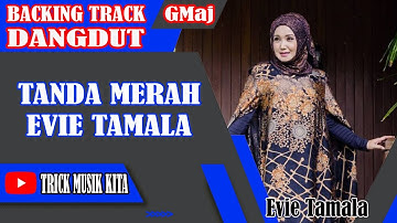 BACKINGTRACK||TANDA MERAH||EVIE TAMALA||NADA Gm||#backingtracksforguitar @trickmusikkita