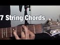 Useful Chord Shapes on the 7 String Guitar