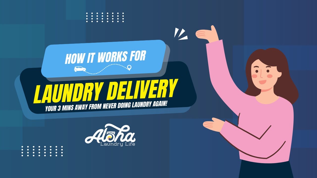 How Aloha's Laundry Delivery Service Works: Convenient Pickup & Eco-Friendly Cleaning