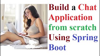 Build a Chat Application from scratch Using Spring Boot screenshot 3