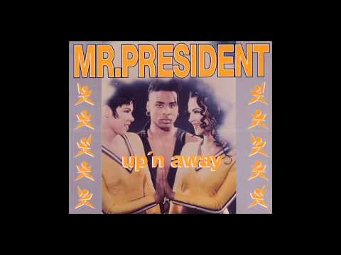 Mr. President - up 'n away (Extended Mix) (1994]