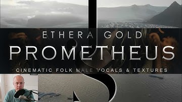Cinematic Folk Male Vocals - Ethera Gold PROMETHEUS