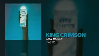 King Crimson - Easy Money (USA (Live))