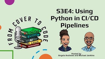 FCTC S3E4: Using Python in CI/CD Pipelines