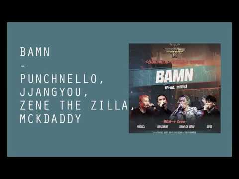 [SUB ESPAÑOL] PUNCHNELLO, JJANGYOU, ZENE THE ZILLA, MCKDADDY -  BAMN