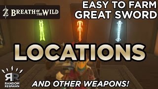 Zelda: Breath of the Wild - Easily Farmable Great Swords & Other Weapons Zelda: Breath of the Wild - Easily Farmable Great Swords & Other Weapons