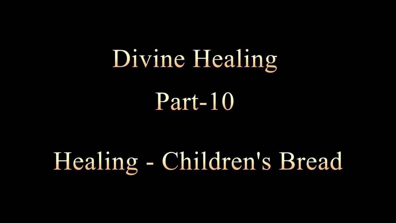 Divine Healing | Part-10 | Healing - Children's Bread | Message by Rev.R.Paul Moses | FCC | Trichy
