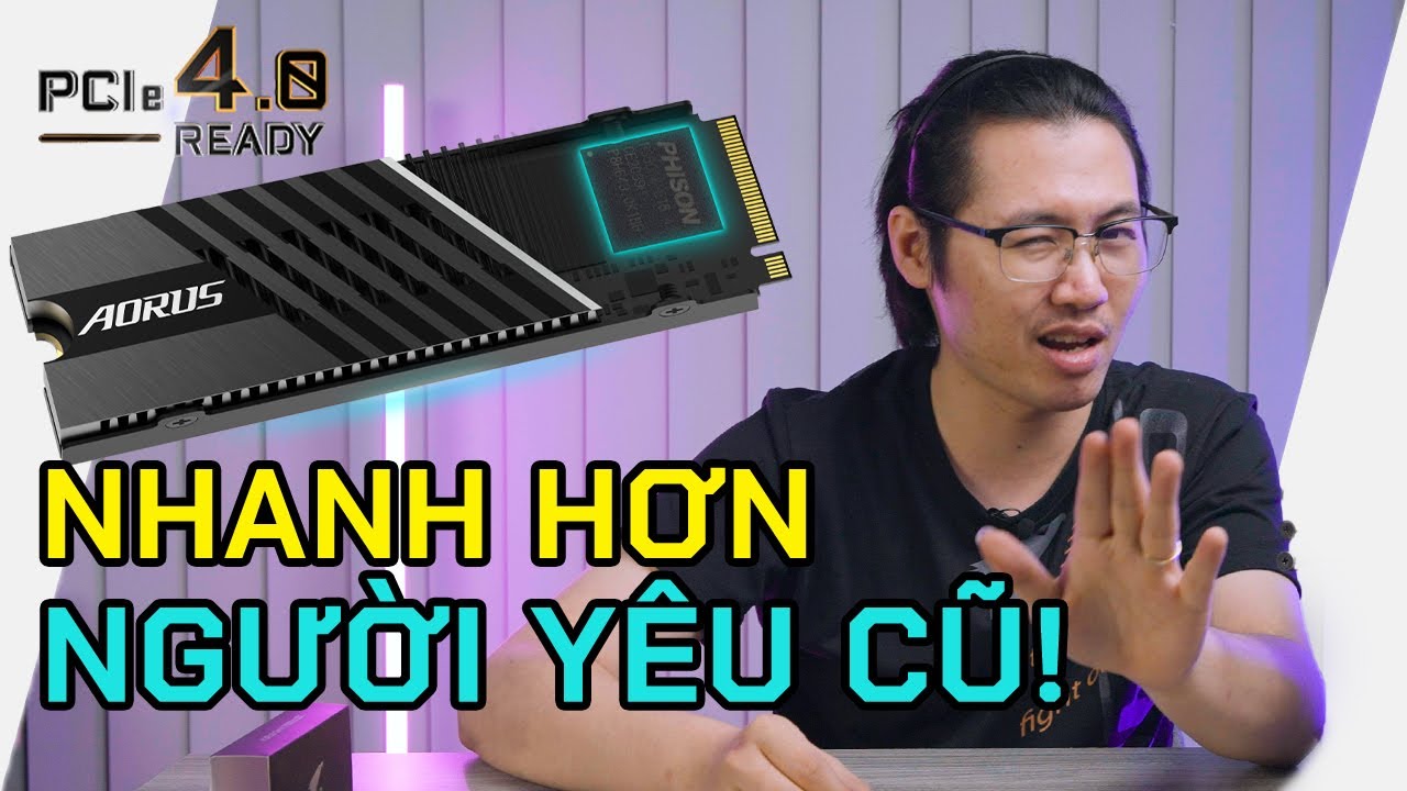 7GB/giây Là Tốc Độ Của Chiếc SSD Gen 4 Này! – Đánh Giá SSD Gigabyte Aorus Gen 4 7000s Review