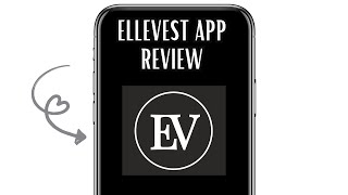 ELLEVEST APP REVIEW - WATCH BEFORE USING