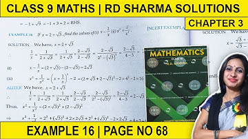 Class 9 Maths RD Sharma Solutions | Chapter 3 Example 16 Page 68 | 9th Class Rationalisation