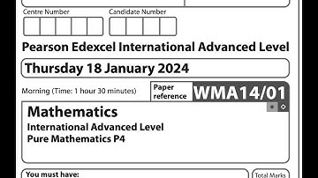 P4 January 2024 (Q1) IAL WMA14/01 Pearson Edexcel Math Past Paper