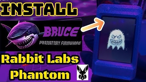 Flashing Bruce Firmware on the Rabbit Labs Phantom | Step-by-Step Guide + First Impressions