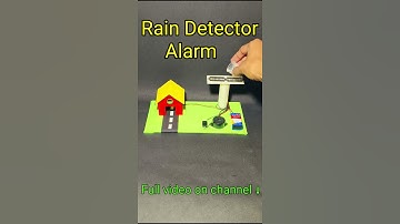 Rain detector alarm #youtubeshorts #shorts #diy #short