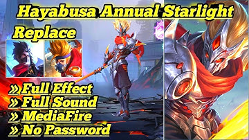 Script Hayabusa Annual Starlight Skin Experiment 21 Full Effect All Patch No Password MediaFire