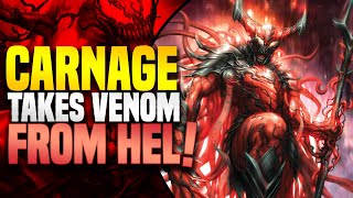 Carnage Takes Venom From Hel! | Carnage: Vol 3 (Part 6 & 7)