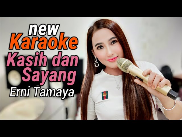 Kasih Dan Sayang Erni Tamaya Karaoke duet class=