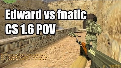 POV: Edward vs. fnatic @ESWC Na