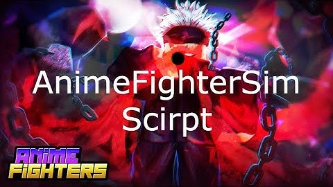 AnimeFighterSim Script