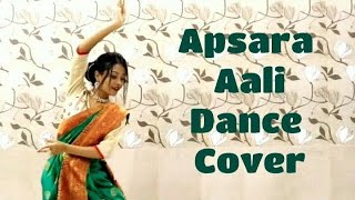 Apsara Aali // Dance Cover // Choreography by Soma karmakar