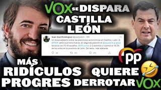 ¡VOX SE DISPARA EN CASTILLA Y LEÓN, EL PP QUIERE DERROTAR A VOX EN ANDALUCÍA Y MÁS RIDÍCULOS PROGRES