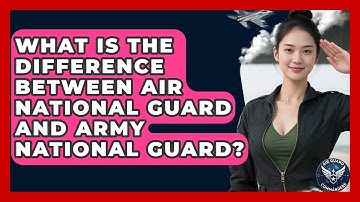 What Is the Difference Between Air National Guard and Army National Guard? - Air Guard Commanders