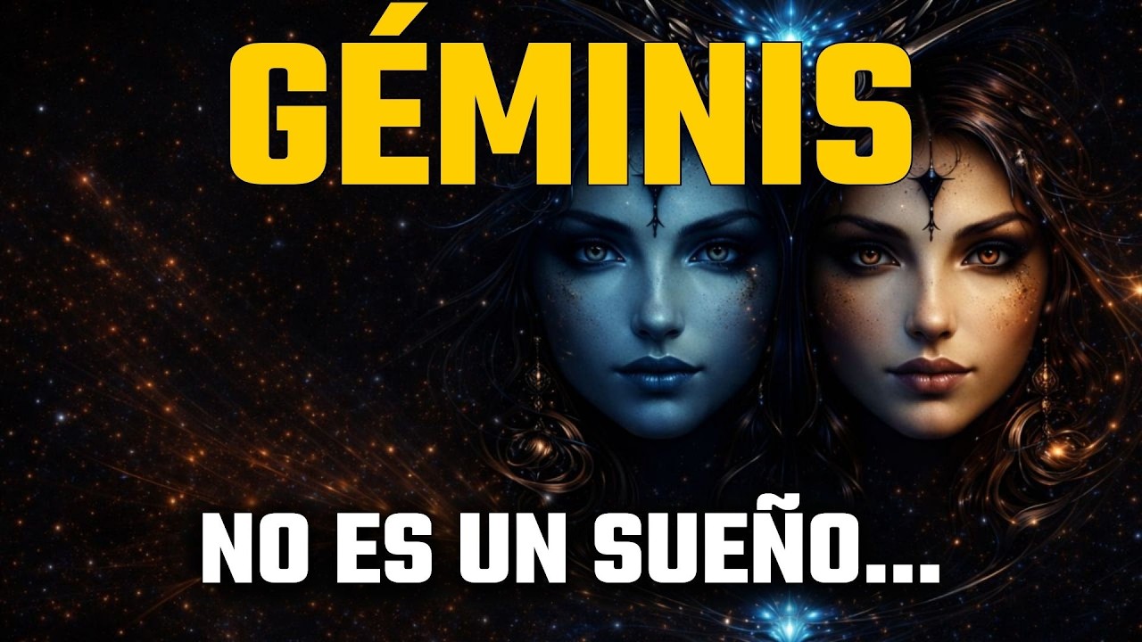 GÉMINIS ♊ ALGO SE REVELA EN TUS SUEÑOS… TU DESTINO CAMBIA DESDE DENTRO