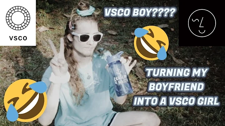 TRANSFORMING MY BOYFRIEND INTO A VSCO GIRL?!?!?!?!...