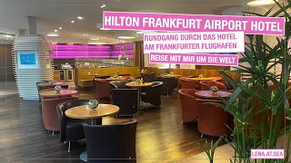Hilton Frankfurt Airport Hotel / lena.at.sea
