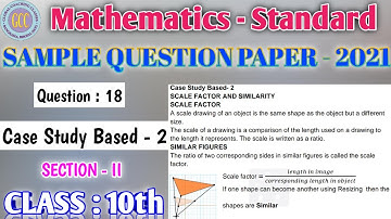QUESTION 18 | CASE STUDY BASED 2 | SCALE FACTOR AND SIMILARITY | Sample Question Paper 2021 | Maths