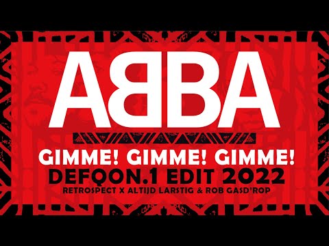 ABBA - Gimme! Gimme! Gimme! (Retrospect x Altijd Larstig & Rob Gasd'rop Remix)