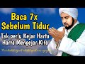 BACA 7X SEBELUM TIDUR, KAYA RAYA SEKETIKA PARA PENGAMALNYA ‼️ DOA CEPAT KAYA (DOA MUJARAB)