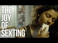 The Joy of Sexting