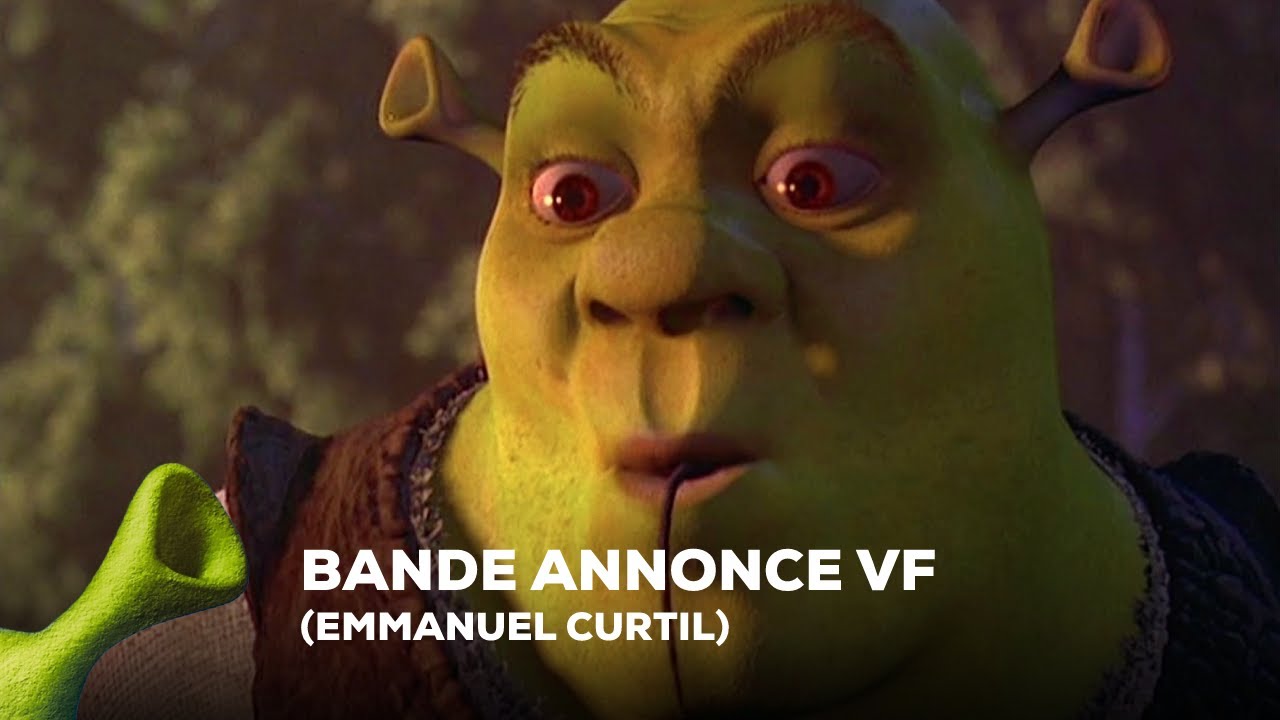 Shrek - Bande Annonce VF (Emmanuel Curtil) - YouTube