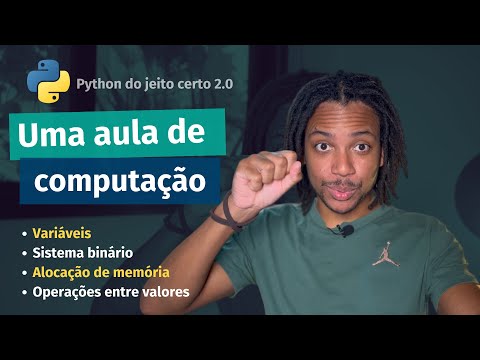 Valores, Memória, Tipos de Dados e Variáveis | Python do Jeito Certo 2.0