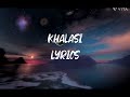 KhalasiLyrics- Coke Studio Bharat Aditya Gadhvi & Mp3 Song
