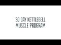 4 Week Kettlebell Program - Build Muscle!