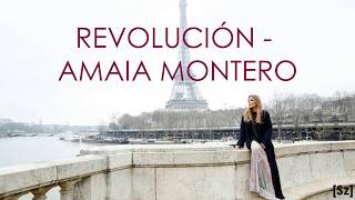 Amaia Montero - Revolución (Letra)