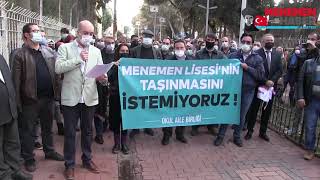 Menemen Atatürk Anadolu Lisesi Veli Ve Öğretmenleri Okulun Taşınma Kararına Tepki Gösterdiler