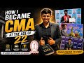My CMA Journey🎓 | The Story Behind the Success📚