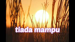 BUIH JADI PERMADANI-EXIST (LIRIK) VOC. HARRY PARINTANG