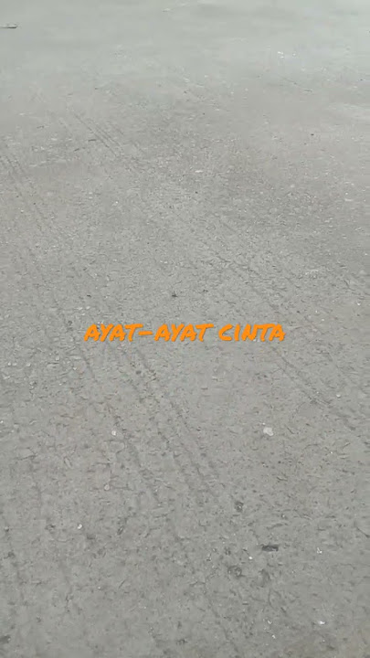 short ayat ayat cinta