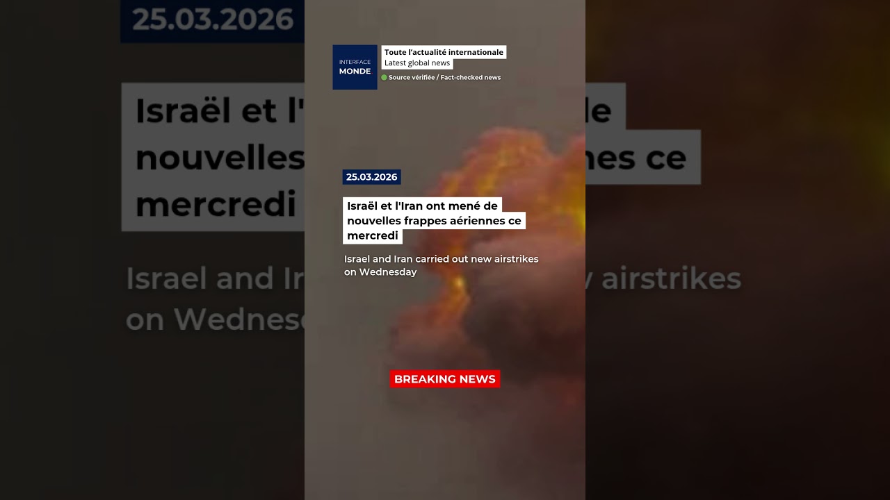 Israël et l'Iran ont mené de nouvelles frappes aériennes ce mercredi