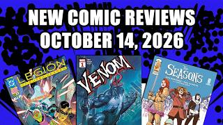 Full Venom, Legion Of Super-Heroes And More Comic Reviews for October 14, 2026 Guide